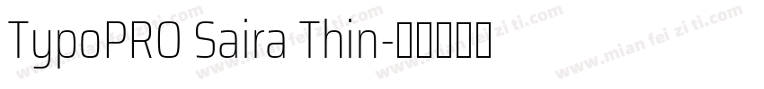 TypoPRO Saira Thin字体转换